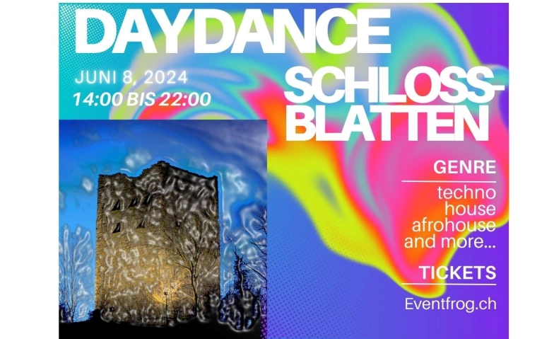 Event-Image for 'Schloss Blatten Daydance'