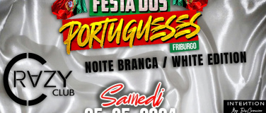 Event-Image for 'Festa dos Portugueses@Crazy Clube Fribourg'