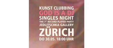 Event-Image for 'GOD IS A DJ Singles Night'